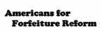 Americans for Forfeiture Reform